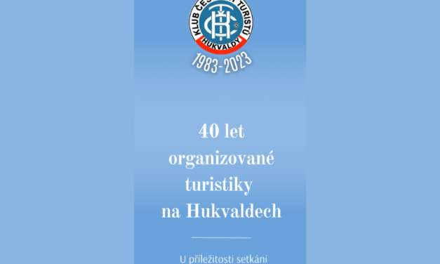 40 let organizované turistiky na Hukvaldech